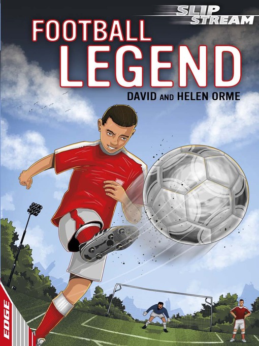 Title details for EDGE: Slipstream Short Fiction Level 2: Football Legend by David Orme - Available